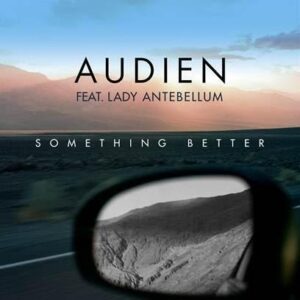 Audien_Something_Better_skyelyfe